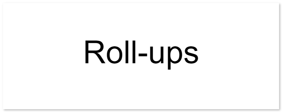 roll ups